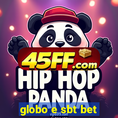 globo e sbt bet